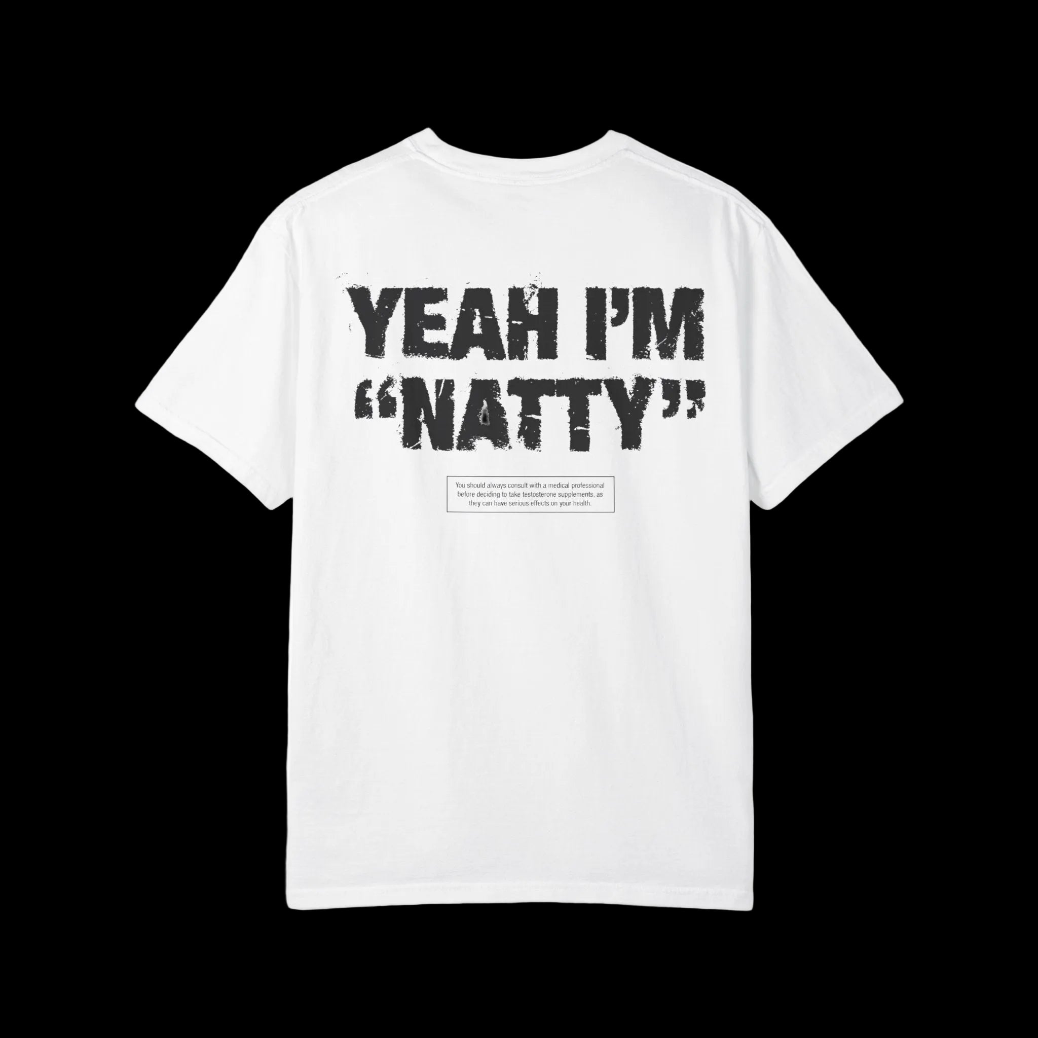 Yeah I'm "Natty" T-shirt, Graphic Tee
