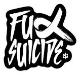 Fuck Suicide Sticker
