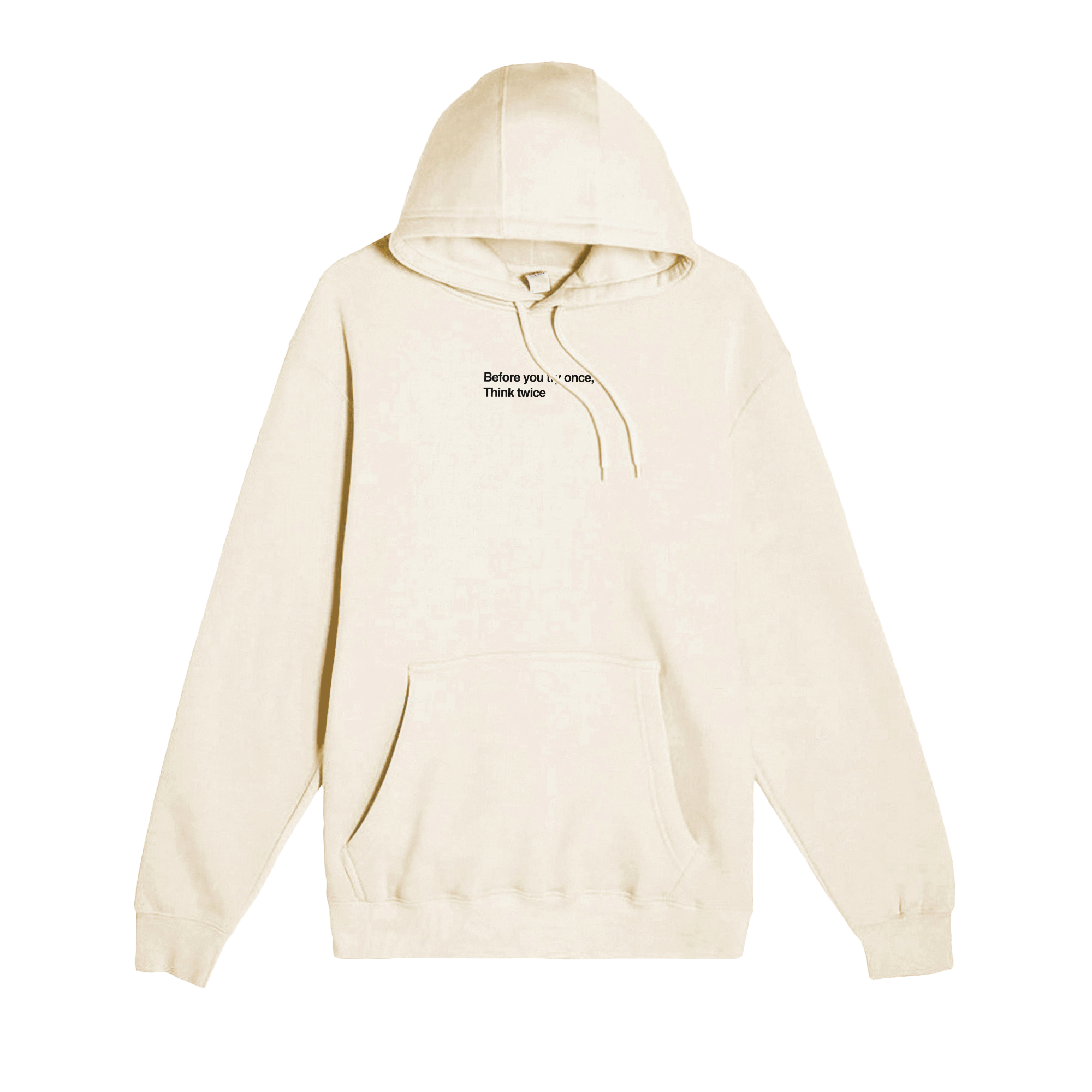 Think Twice Hoodie