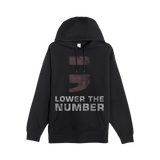 Lower The Number Hoodie