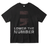 Lower The Number Ultra Heavyweight Tee