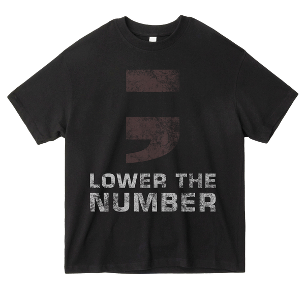 Lower The Number Ultra Heavyweight Tee