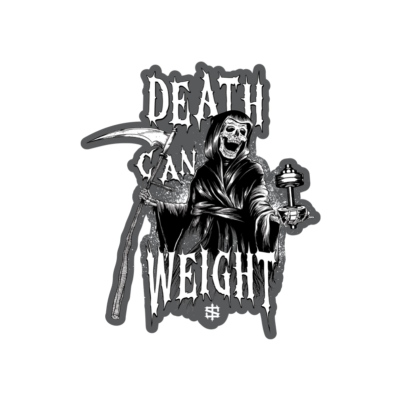 Death Can Weight Sticker